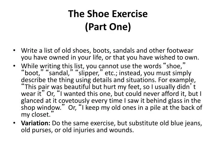 the shoe exercise part one