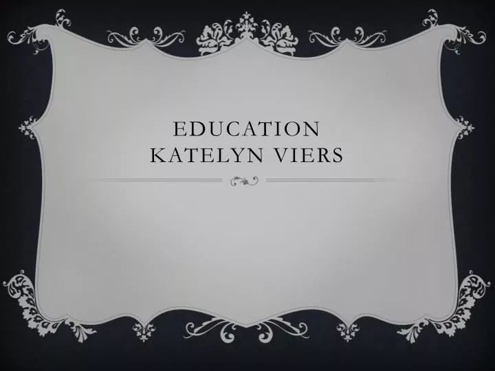 education katelyn viers