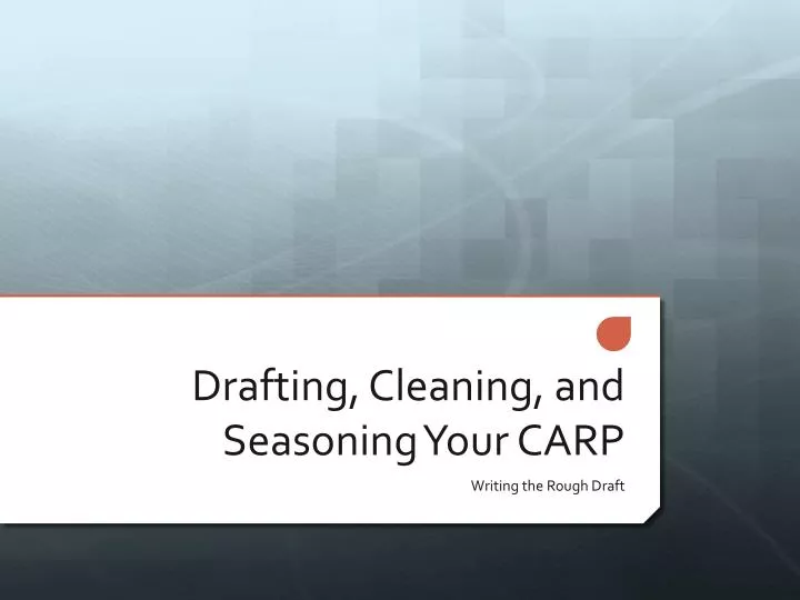 drafting cleaning and seasoning your carp