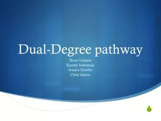 Dual-Degree pathway