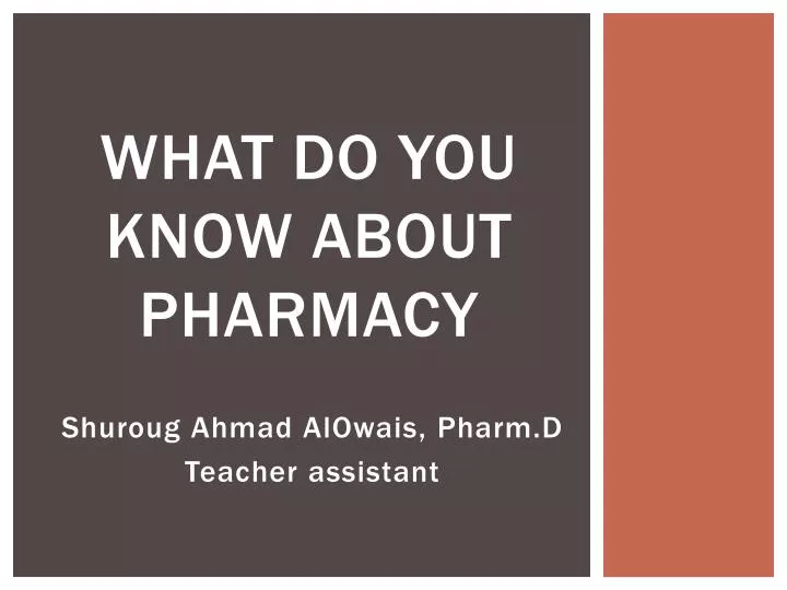 what do you know about pharmacy