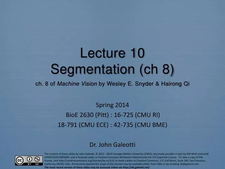 lecture 10 segmentation ch 8 ch 8 of machine vision by wesley e snyder hairong qi