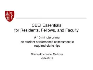 CBEI Essentials for Residents, Fellows, and Faculty