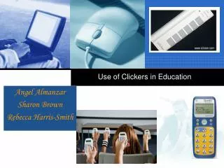 Use of Clickers in Education