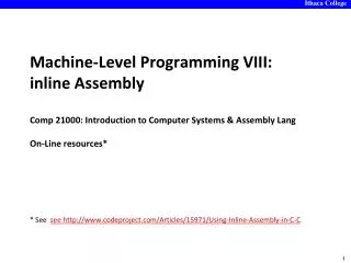 * See see http://www.codeproject.com/Articles/15971/Using-Inline-Assembly-in-C- C