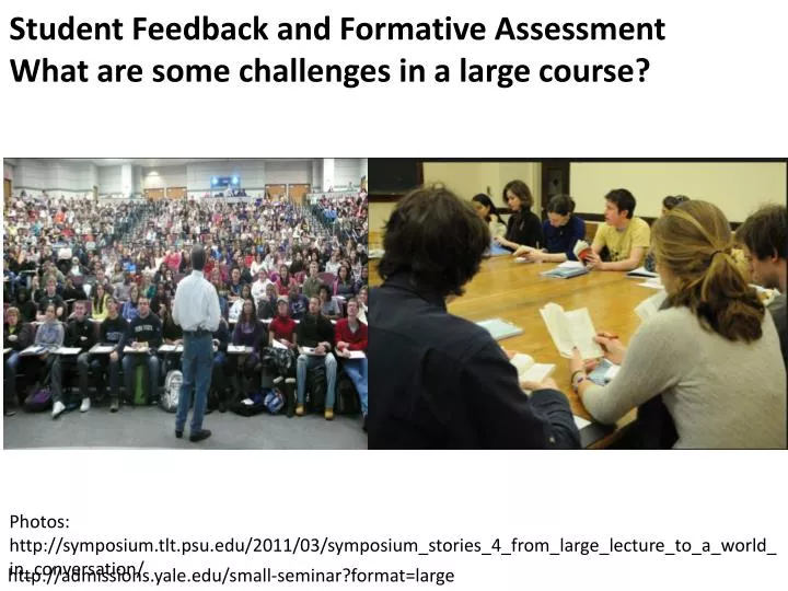 student feedback and formative assessment what are some challenges in a large course