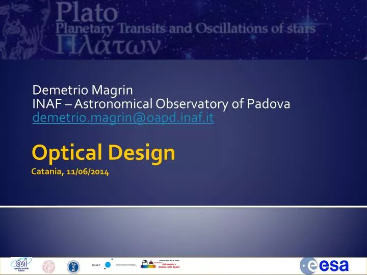 demetrio magrin inaf astronomical observatory of padova demetrio magrin@oapd inaf it