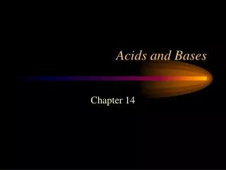 Acids and Bases