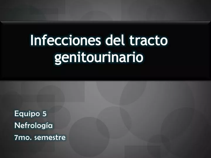 infecciones del tracto genitourinario