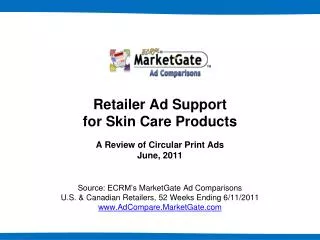 Retailer Ad Support for Skin Care Products A Review of Circular Print Ads June, 2011