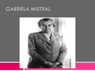 gabriela mistral