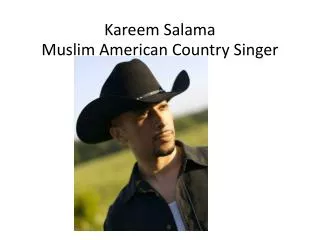 Kareem Salama Muslim American Country Singer