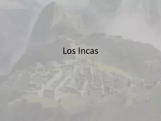 los incas