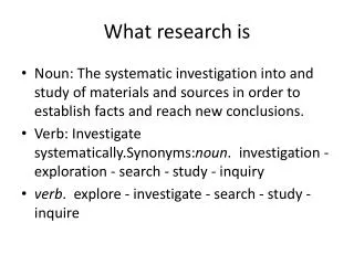 What research is