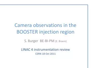 Camera observations in the BOOSTER injection region