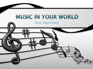 Music in Your World
