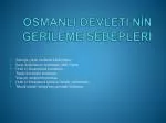 OSMANLI DEVLETİ’NİN GERİLEME SEBEPLERİ - slide 1