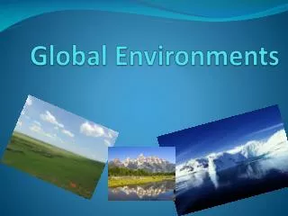 Global Environments