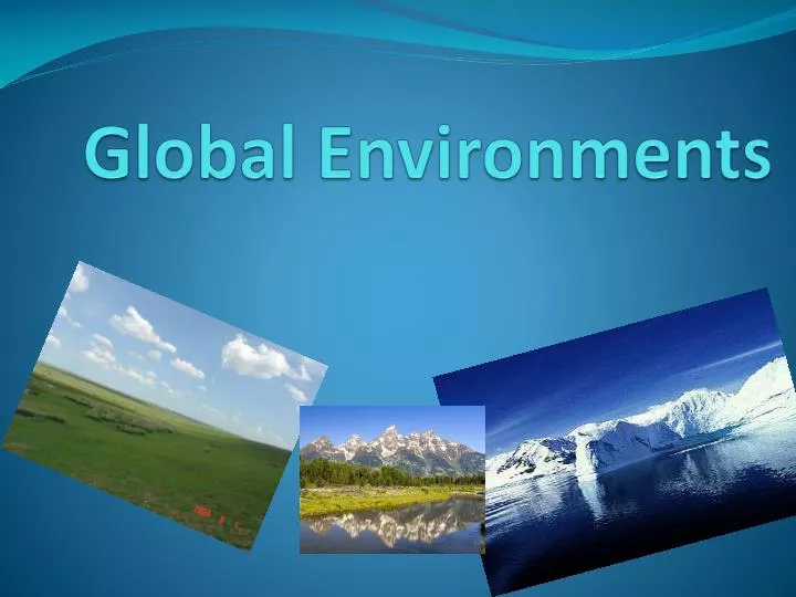 global environments