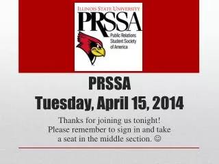 PRSSA Tuesday, April 15, 2014