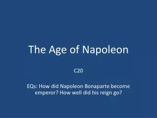 The Age of Napoleon