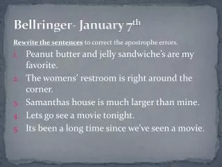 Bellringer - January 7 th