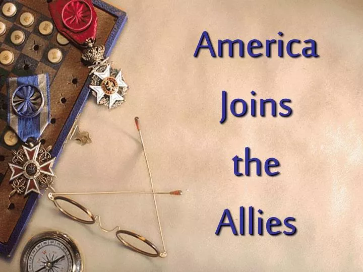 america joins the allies