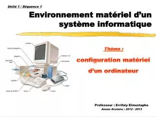 environnement mat riel d un syst me informatique
