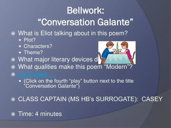 bellwork conversation galante