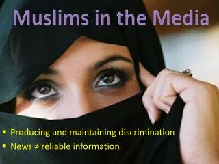 Muslims in the Media