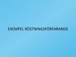 exempel r stningsf rfarande