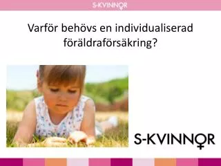 varf r beh vs en individualiserad f r ldraf rs kring
