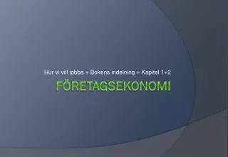 hur vi vill jobba bokens indelning kapitel 1 2