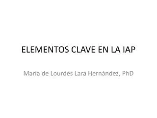 elementos clave en la iap