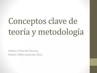conceptos clave de teor a y metodolog a
