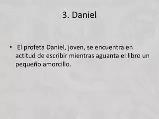 3 daniel