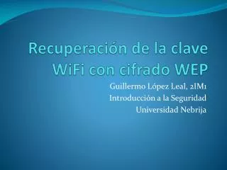 recuperaci n de la clave wifi con cifrado wep