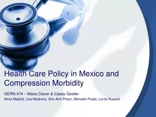 Health Care Policy in Mexico and Compression Morbidity