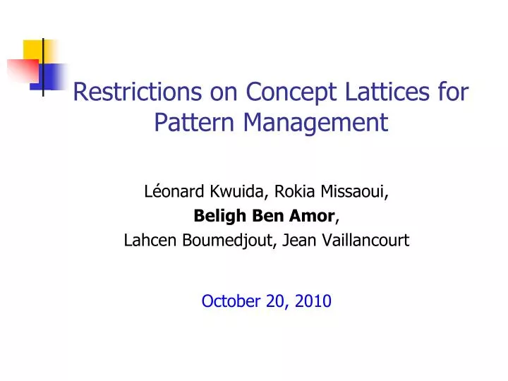 restrictions on concept lattices for pattern management