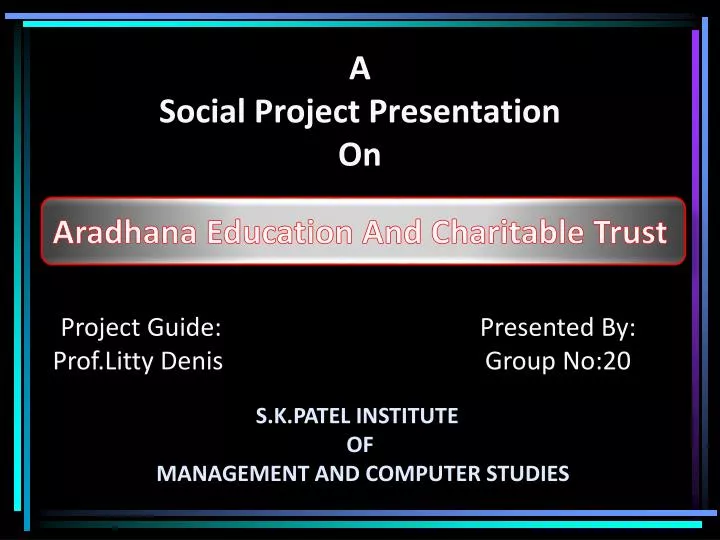 a social project presentation on