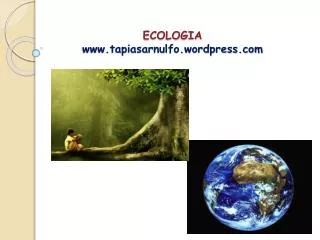 ecologia www tapiasarnulfo wordpress com