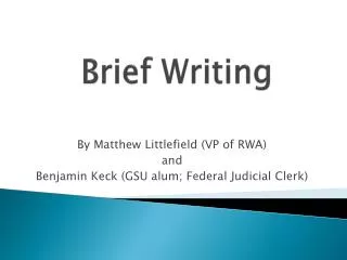 Brief Writing