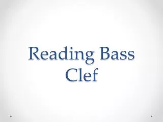 Reading Bass Clef