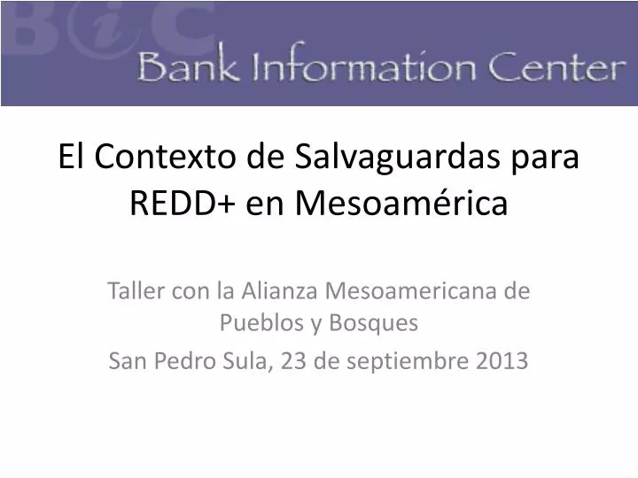 el contexto de salvaguardas para redd en mesoam rica