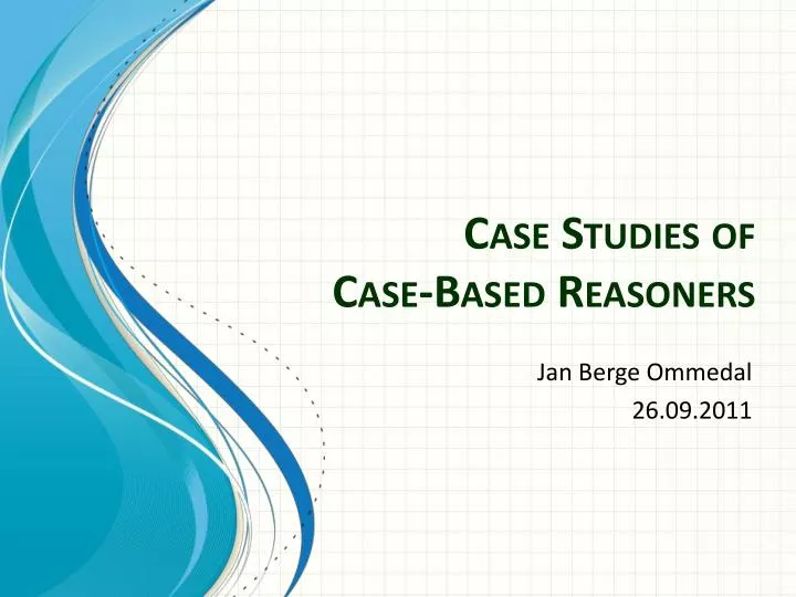 case studies of case based reasoners