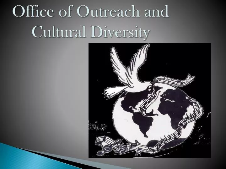 office of outreach and cultural diversity