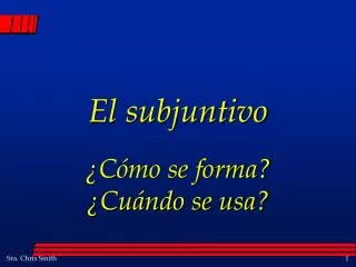 el subjuntivo