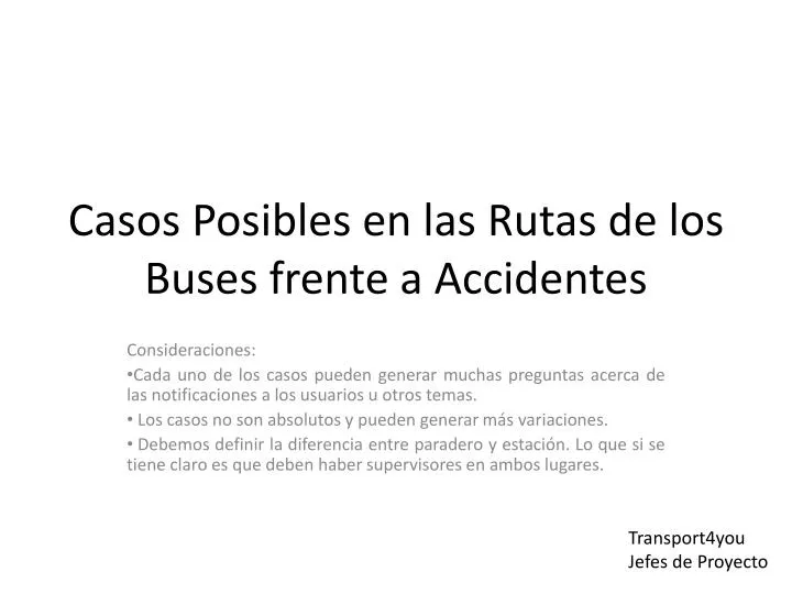 casos posibles en las rutas de los buses frente a accidentes