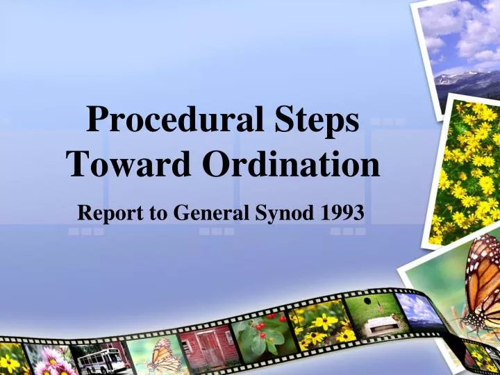 procedural steps toward ordination