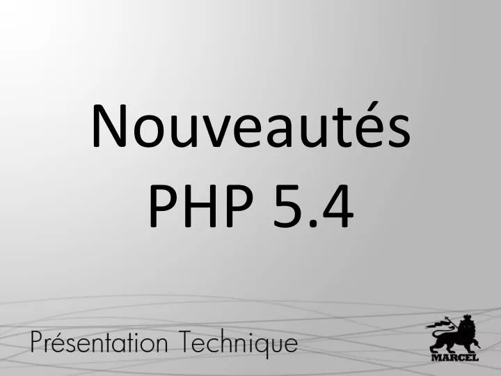 nouveaut s php 5 4